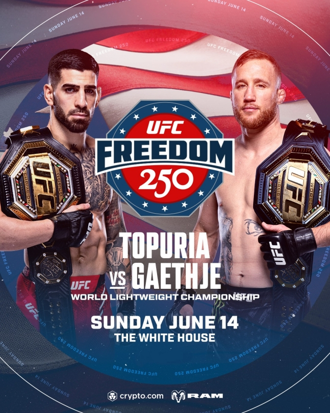 Poster of UFC Freedom 250 Topuria (left) and Gaichi to be held at the White House on June 15. /Photo = Courtesy of UFC