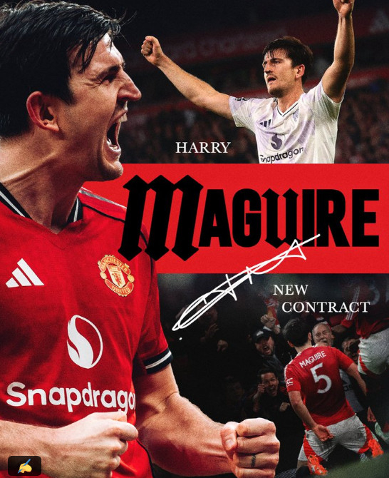 Official poster for Harry Maguire's renewal. /Photo =Manchester United official SNS Source