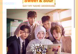 SAY MY NAME and 16 release OST for the romance series "The Absolute Value of Romance" featuring Kim Hyang-gi and Cha Hak-yeon