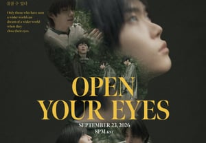 《CLOSE YOUR EYES》,意味深长的“OPEN YOUR EYES”……23日公开插曲影片