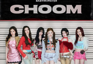 ベイビーモンスター、『CHOOUM（チュム）』MVが2億ビューを突破..「次世代ユーチューブクイーン」
