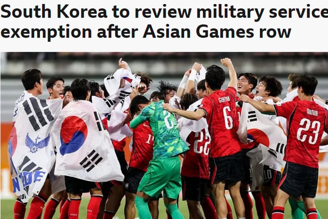 “这是为国争光吗?”亚运会金牌引发争议,BBC、《迪·阿思力提克》(The Athletic)等媒体集中报道……“韩国将重新审视兵役制度”