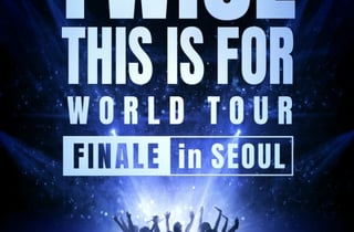 트와이스, 7월 KSPO DOME 앙코르 콘서트..'THIS IS FOR' 월드투어 대미 장